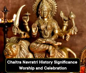 Chaitra Navratri â€“History, Significance, Worship and Celebration
