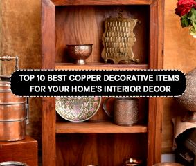 Top 10 Best Copper Decorative Items For Your Homeâ€™s Interior Decor: