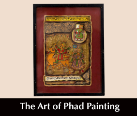 Phad Painting: Rajasthanâ€™s Vibrant Storytelling Art & Cultural Tradition